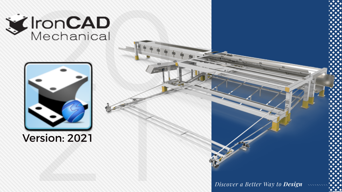What’s New in IronCAD Mechanical 2021